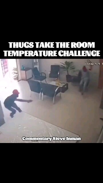 Thugs Take the Room Temperature Challenge