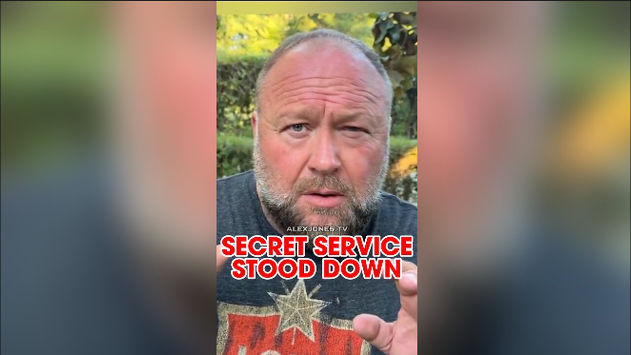 Alex Jones: Secret Service Admits To 26 Minute Standdown During Trump Assassination Attempt - 7/15/24