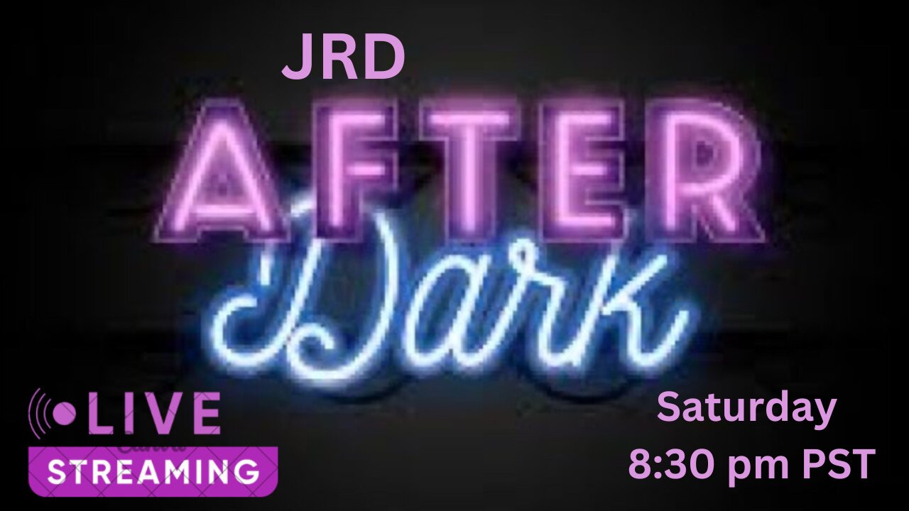 JRD AFTER DARK: The Time of Your Life