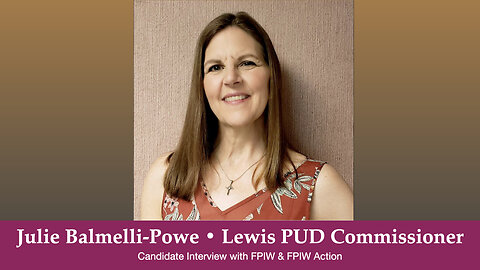 Julie Balmelli Powe PUD DIST COMM 2 candidate