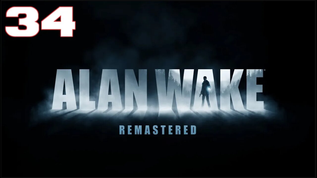 Alan Wake Part 34