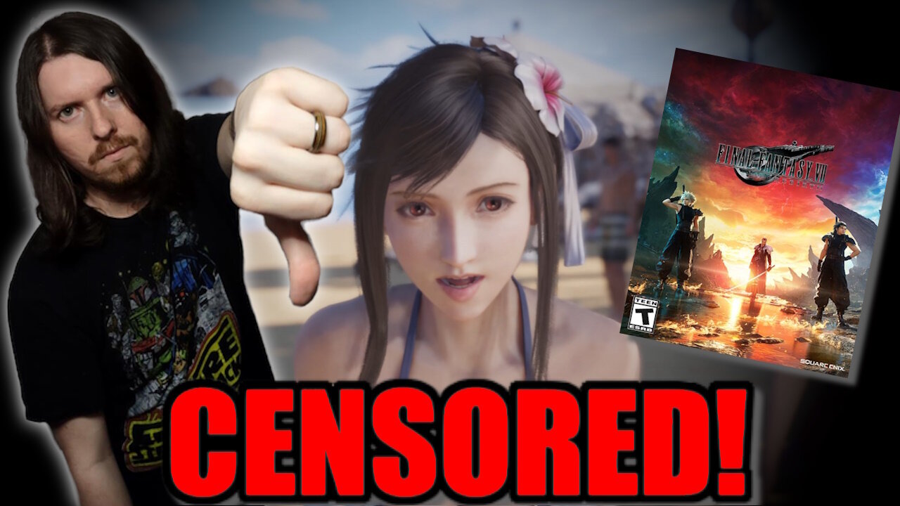 Square Enix adds MORE CENSORSHIP Before Final Fantasy 7 Rebirth Release