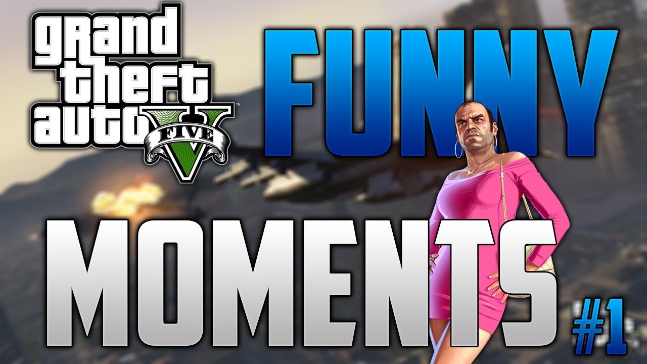 GTA 5 Funny Moments & Stunts - GTA 5 Stunts, GTA 5 Fails, GTA 5 Wins - "GTA 5" - "GTA 5 Glitches"