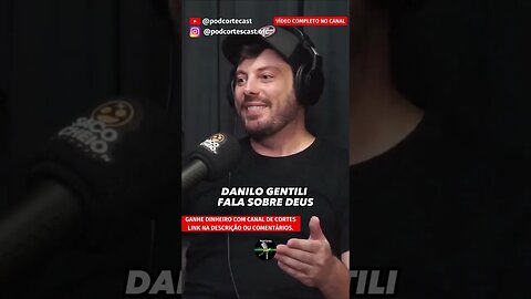 DANILO GENTILI FALA DE DEUS #shorts #danilogentili #danilogentilli #deus #deusnocomando