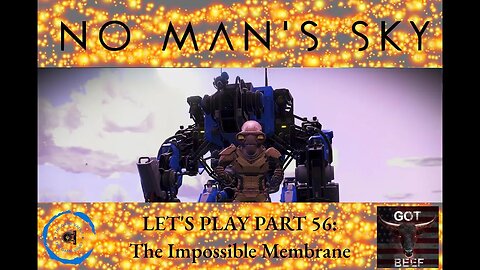 Let's Play No Man's Sky 56: The Impossible Membrane