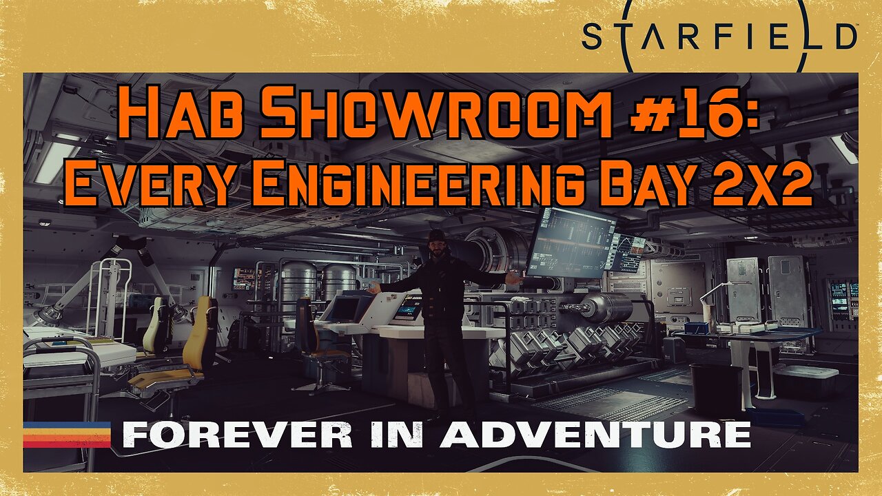 Starfield Hab Showroom 16: Every 2x2 Engineering Bay