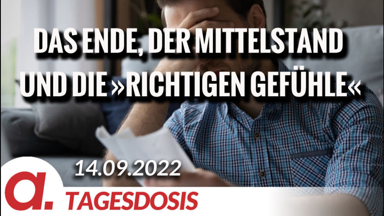 Das Ende, der Mittelstand und die »richtigen Gefühle« | Von Anselm Lenz