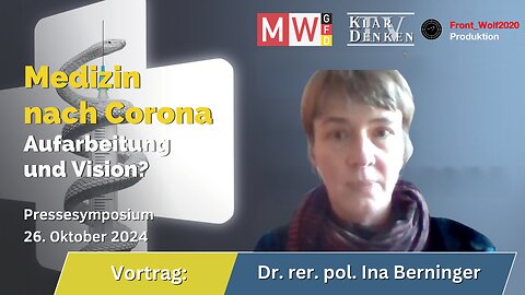 Medizin nach Corona - Wie schaffen wir eine offene Debattenkultur von Dr. Ina Berninger