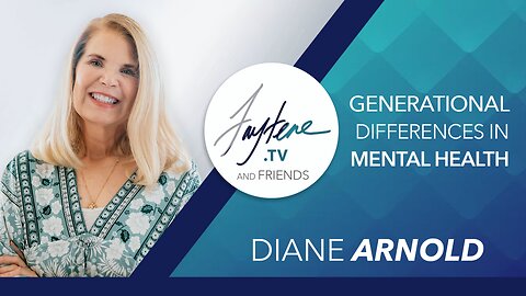 Generational Differences In Mental Health with Diane Arnold