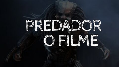 O Predador Filme de Ação dublado