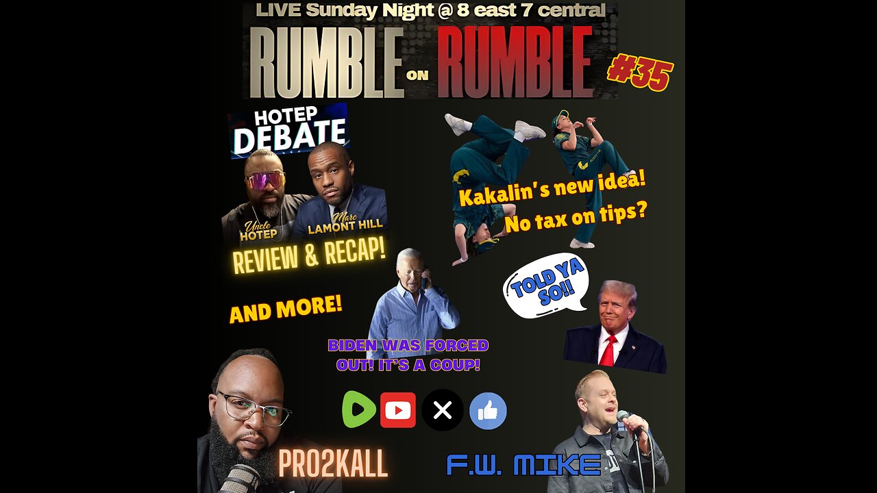 RUMBLEonRUMBLE #35 Hoteps, Taxes, and Coupes!