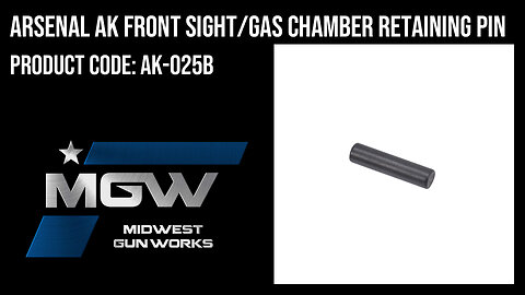 Arsenal AK Front Sight/Gas Chamber Retaining Pin - AK-025B