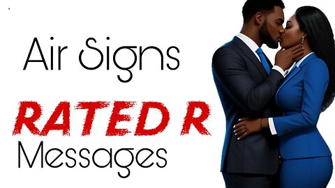 💨Air Signs | TIMELESS 🔥🥵Rated R Tarot 🥵🔥| Some1 May Be Fckin W/ A Boss