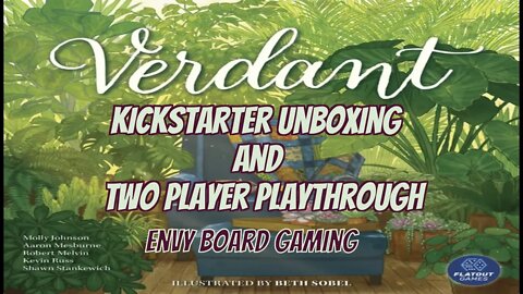 Verdant Unboxing & Playthrough