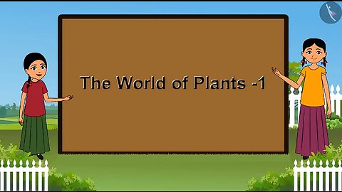 The World of plant Part-1