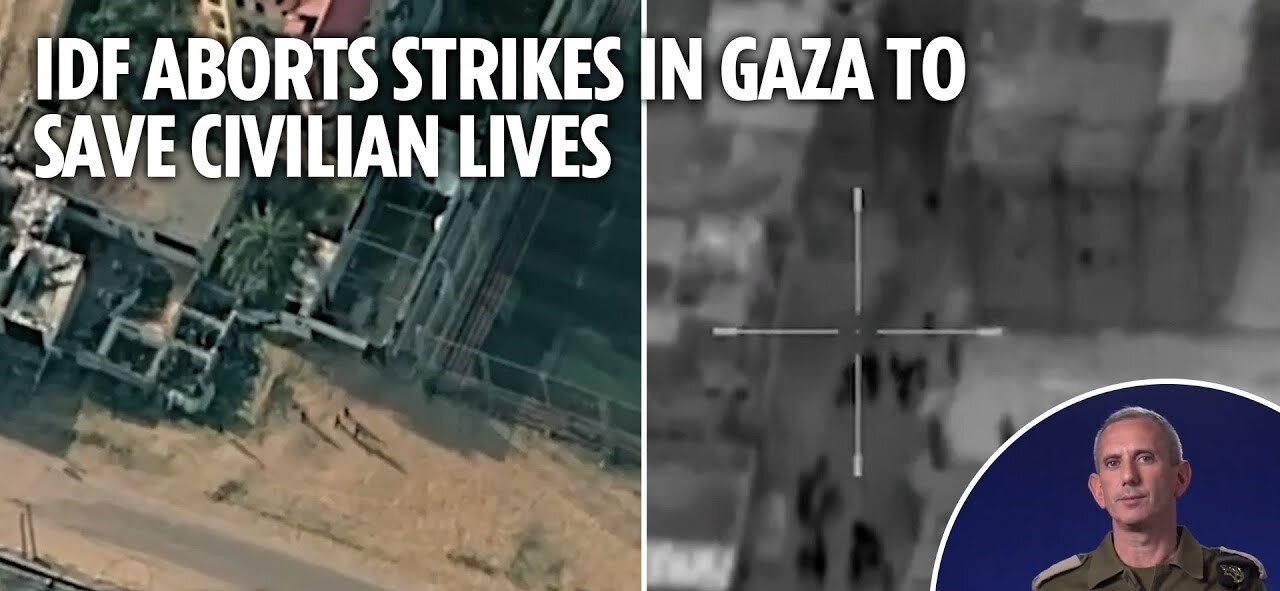 Breaking News: IDF aborts strikes against Hamas in Gaza to save civilian lives