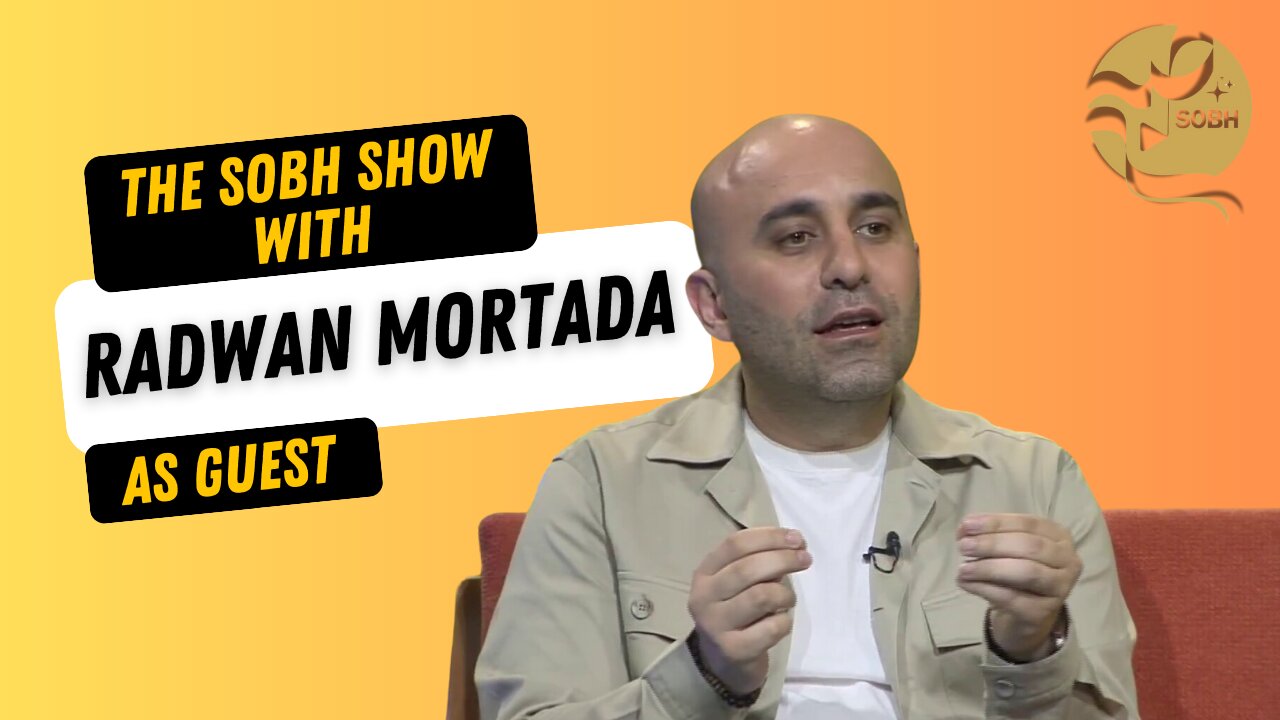 The Sobh Show: Radwan Mortada in pursuit of truth