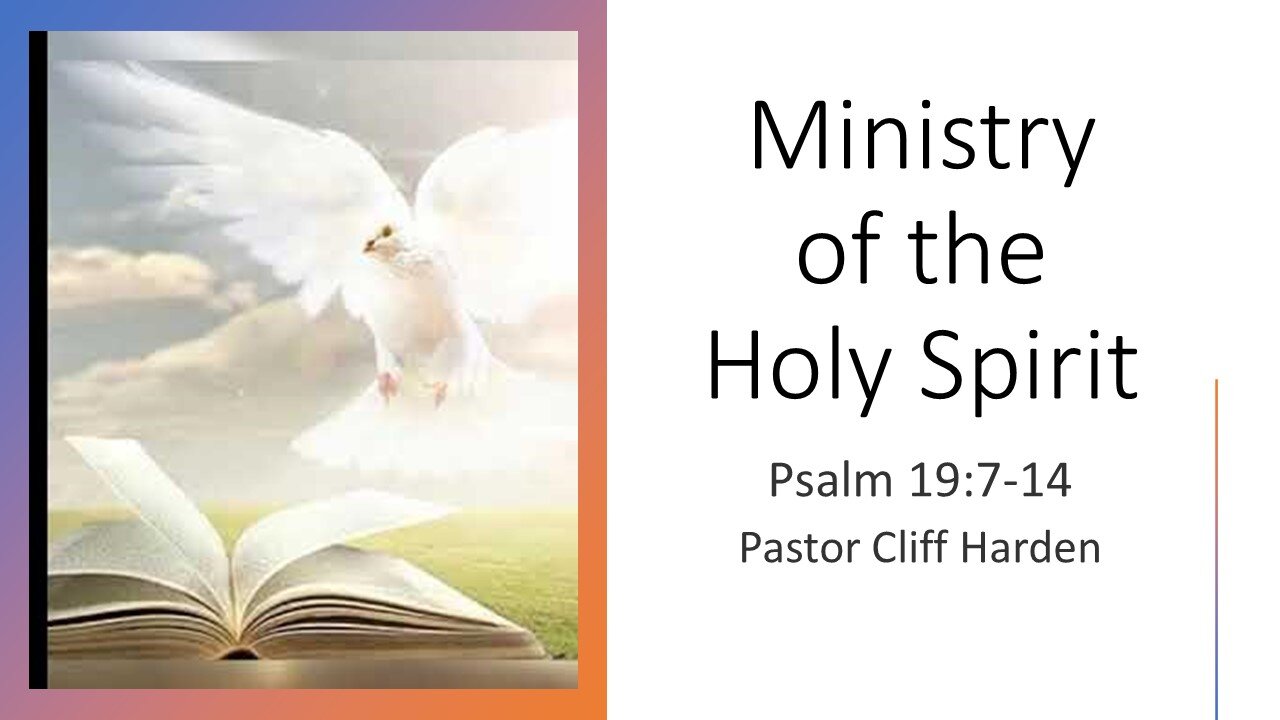 “Ministry of the Holy Spirit” by Pastor Cliff Harden