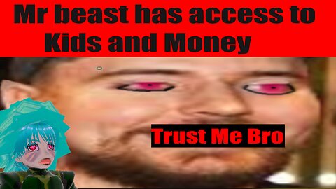 Hijinx News: Mr. Beast, Trust Me Bro Access to Money and Yours Kids; Caught lying on dislikes?