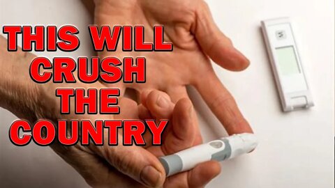 Type 2 Diabetes Is Going To Crush America