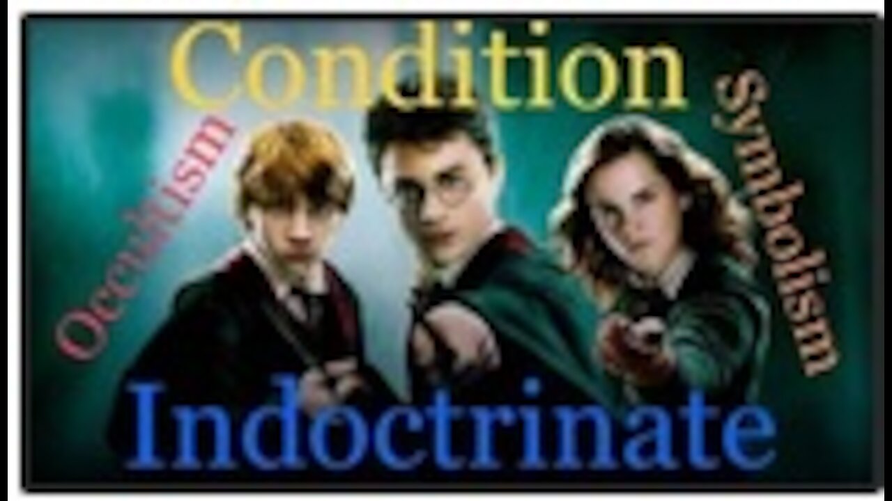 Harry Potter Symbolism ~Conditioning & Indoctrination~