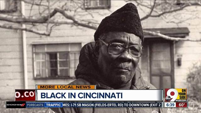 Black in Cincinnati: 'I thank my dad every day'