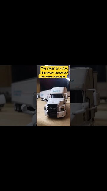 1/64 D.M. Bowman Diorama? Could be a winter time project for me. 1st Gear DCP Diecast Promotions