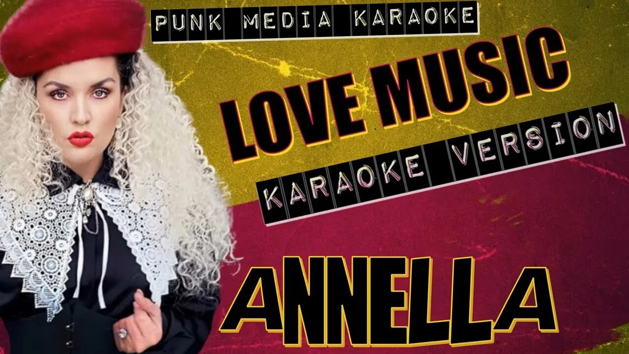 Annella - Love Music (Karaoke Version) Instrumental - PMK