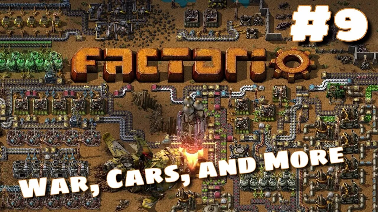 War, Cars, and More | Factorio 1.1.5 Let's Play/Tutorial