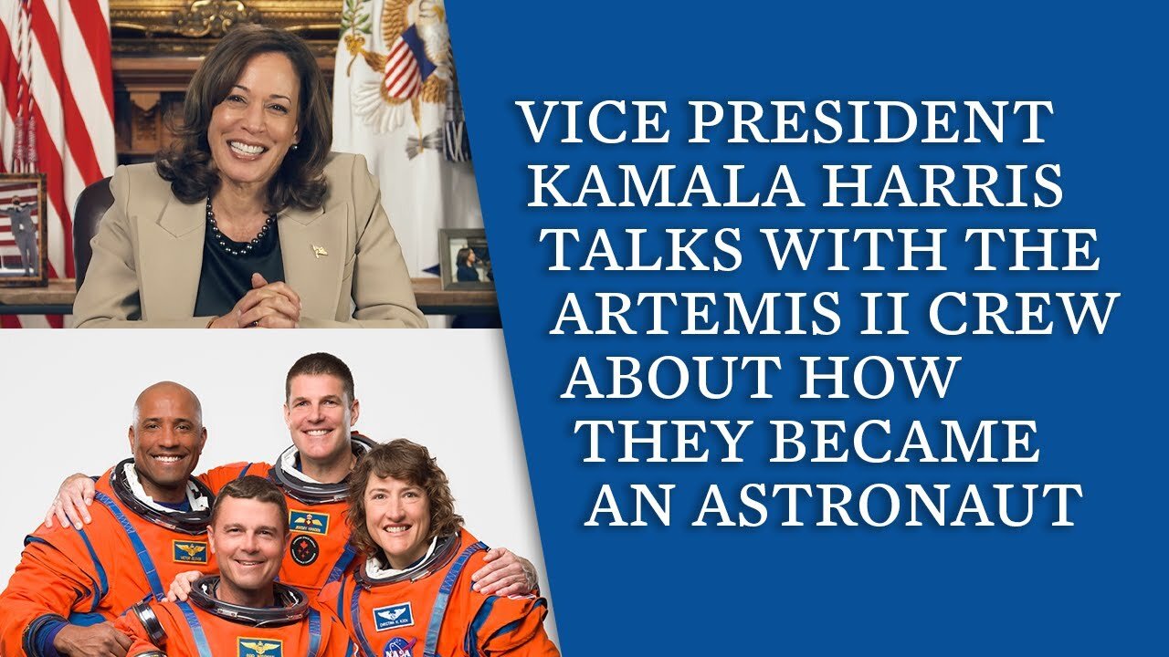 Vice President Kamala Harris talks with the NASA Artemis II Crew About How They Became Astronauts