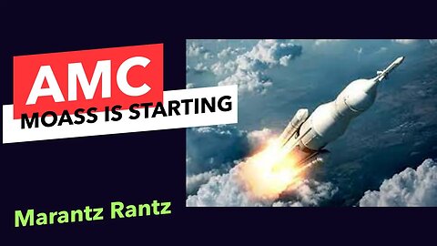 AMC MOASS - The Rocket Is Here
