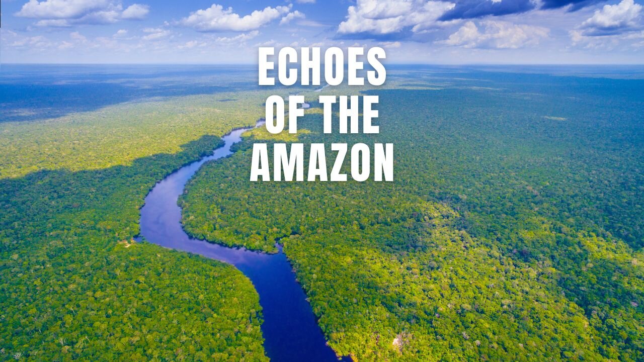 Exploring the Amazon's Hidden Wonders - A Musical Journey