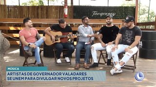 Música: Artistas de Governador Valadares se unem para divulgar novos projetos..