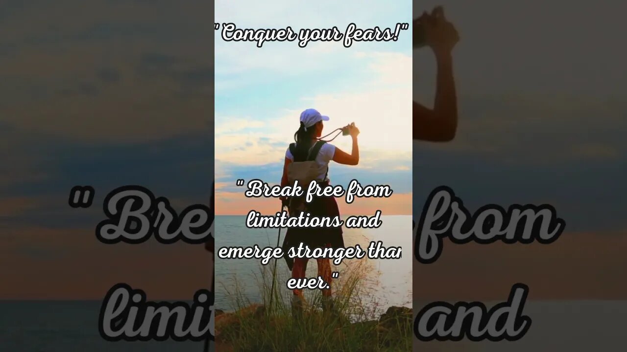 "Conquer your fears!" #shorts