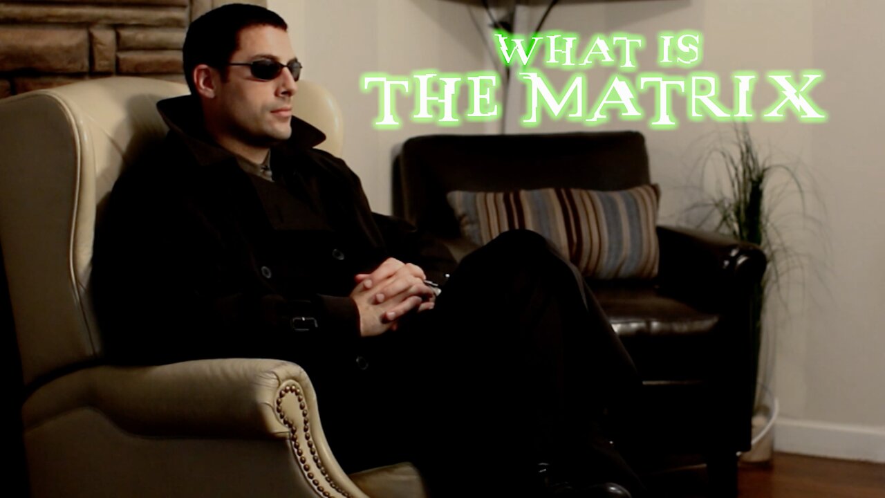 What is the Matrix?