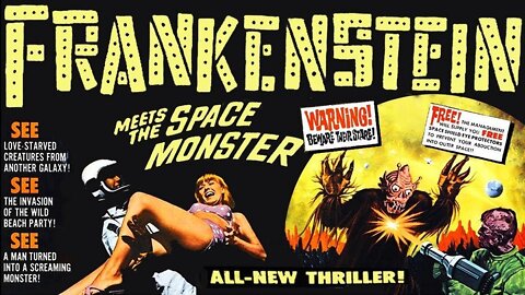 FRANKENSTEIN MEETS THE SPACE MONSTER 1965 Android-Cyborg Creation Battles Martian Monster FULL MOVIE in HD & W/S