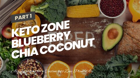 Keto Zone Blueberry Chia Coconut Yogurt