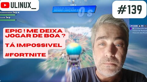 Epic ! me deixa jogar de boa ?