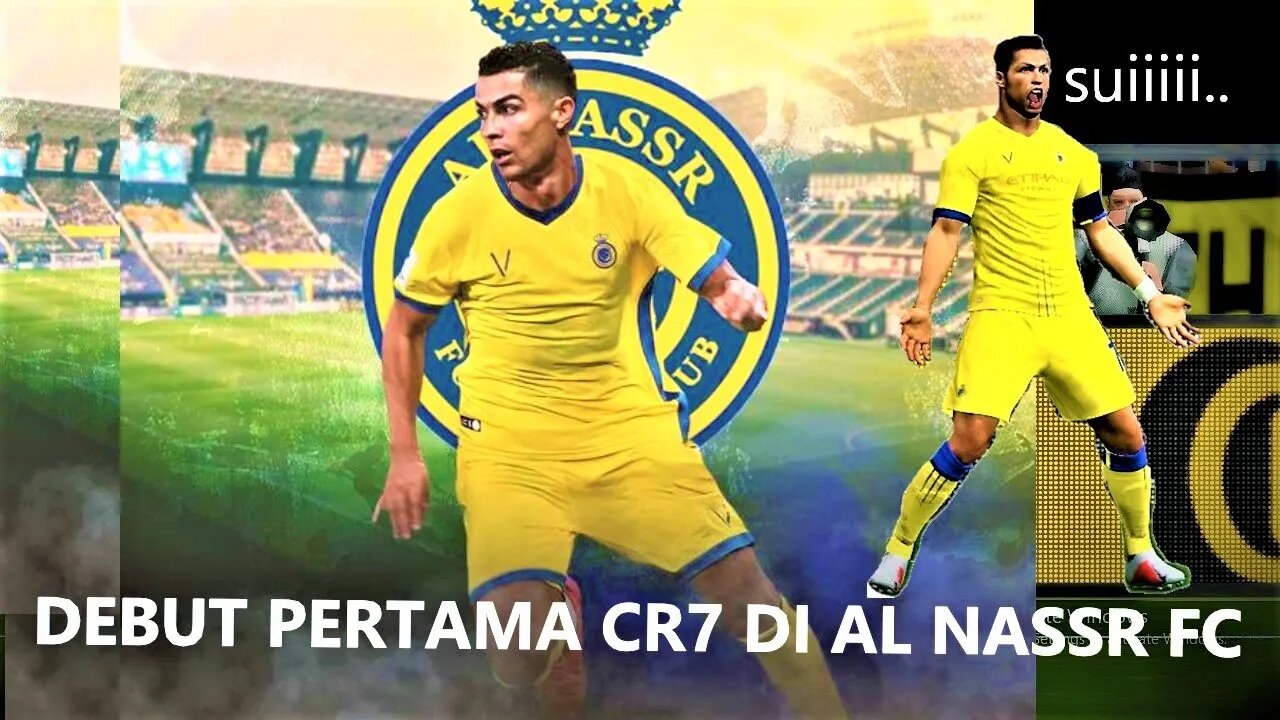 CRISTIANO RONALDO'S FIRST DEBUT WITH AL NASSR FC.DEBUT PERTAMA CRISTIANO RONALDO BERSAMA AL NASSR FC