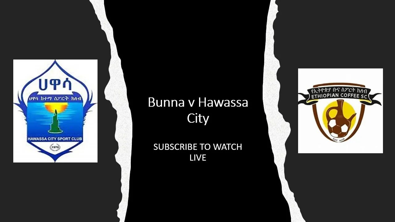 Ethiopia Bunna V Hawassa City Ethiopia PRIMER LEAGUE LIVE 2022