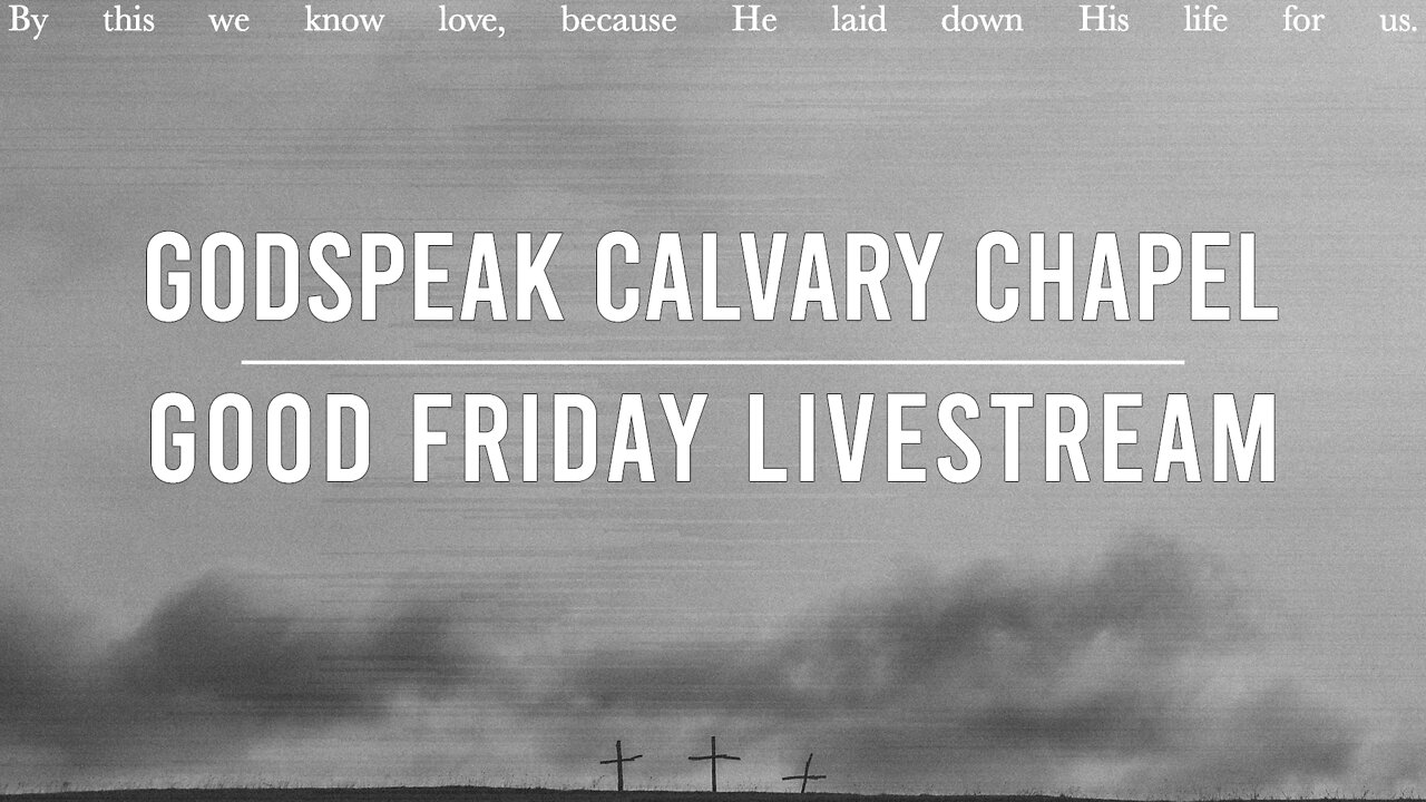 Godspeak Good Friday Livestream