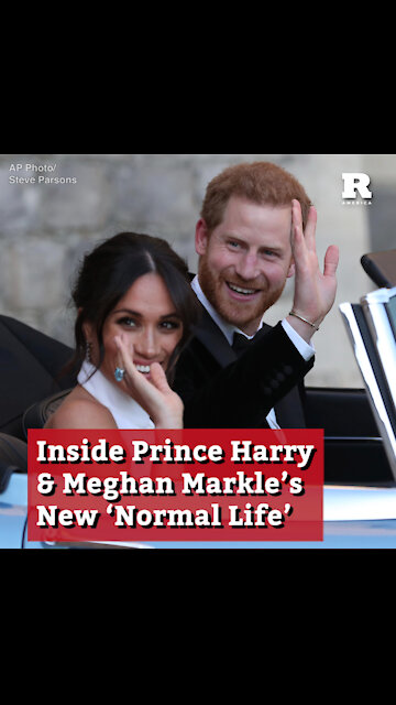 Inside Prince Harry & Meghan Markle’s New ‘Normal Life’