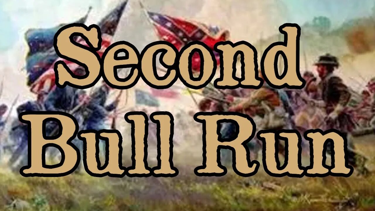 Battles Of The American Civil War | Ep. 40 | Second Bull Run