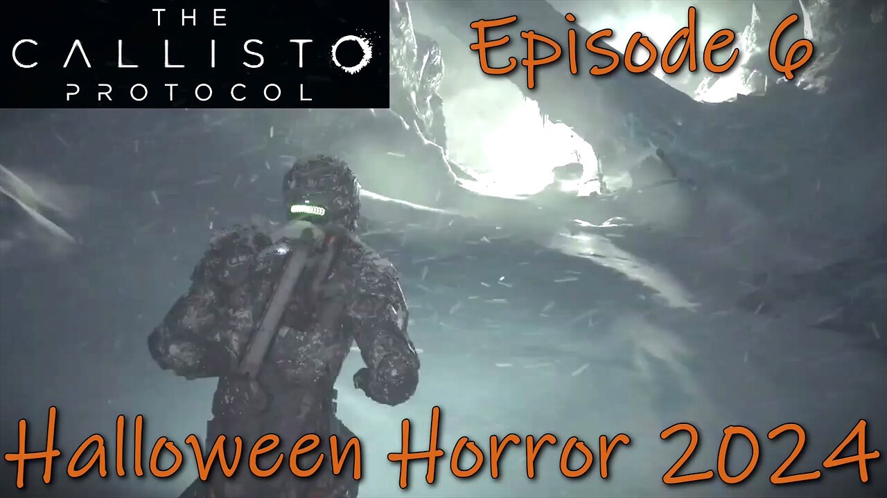 The Callisto Protocol- PS5- Halloween Horror 2024- Episode 6- Reminiscent of Dead Space 3?