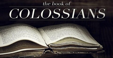 Bible study of Colossians "the hope which is laid up for us" (ch1 pt1)