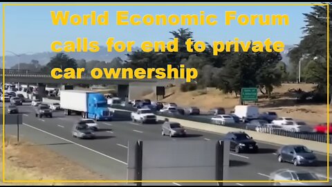 World Economic Forum Wants To Eliminate Our Private Vehicle Ownership