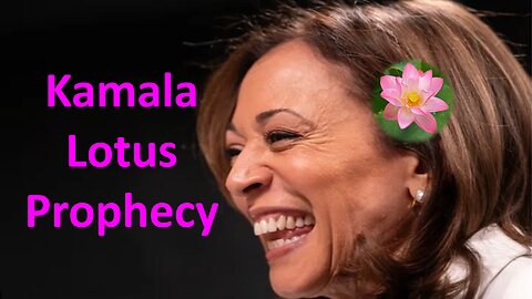 Kamala Lotus Prophecy