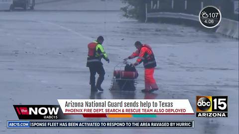 Arizona National Guard, Phoenix Fire Department to help with Hurricane Harvey