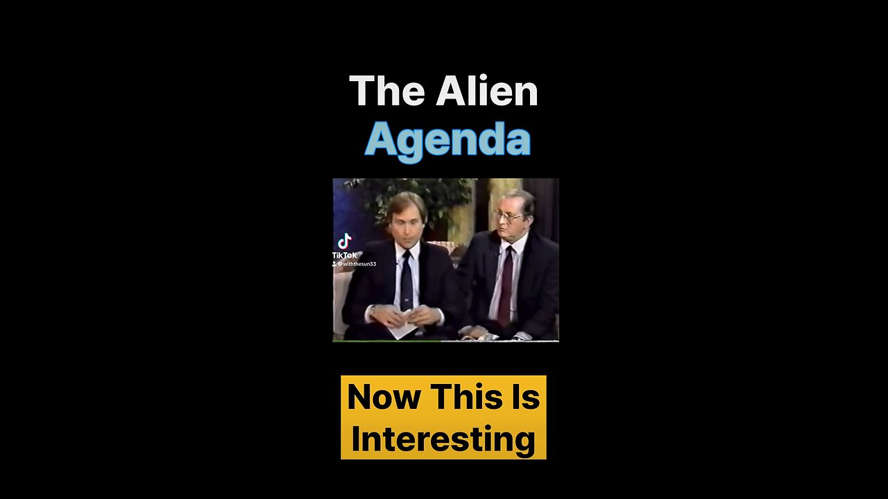 The alien agenda