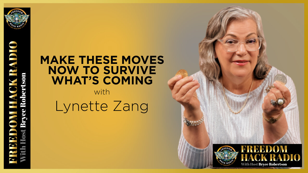 Make These Moves NOW to Survive What’s Coming with Lynette Zang